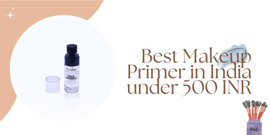 best primer under 500 inr in india